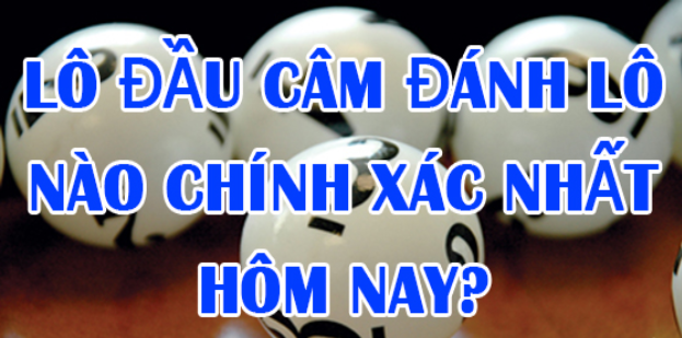 Lô câm đánh con gì chuẩn 99%